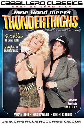 Jane Bond Meets ThunderThighs