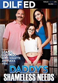 Daddy'S Shameless Needs (2024) (226697.0)